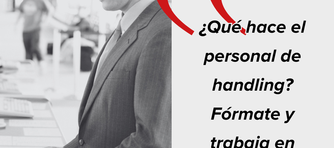 Descubre las funciones del personal de handling y cómo acceder a este empleo. Fórmate como profesional cualificado en aeropuertos y despega tu carrera.