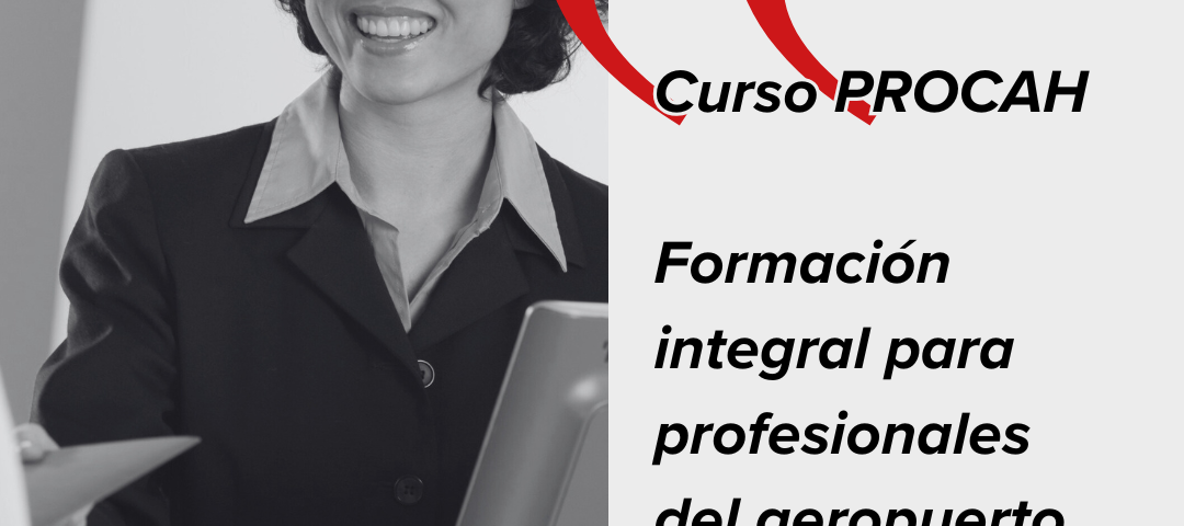 Curso PROCAH Formación integral para profesionales del aeropuerto en 2026