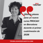 Últimas plazas para un nuevo curso PROCAH en Barcelona durante el primer cuatrimestre de 2026