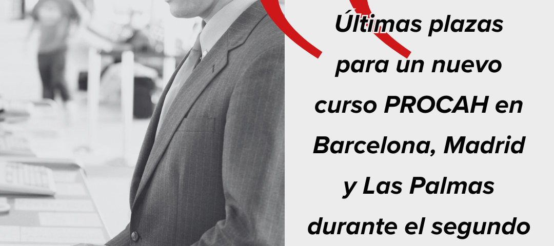 Últimas plazas para un nuevo curso PROCAH en Barcelona, Madrid y Las Palmas durante el segundo cuatrimestre de 2026
